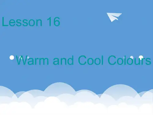 三年级英语上册《Lesson 16 Warm and Cool》课件1 (新