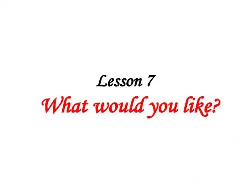 科普版英语(三起)五年级上册Lesson 7 What would you like_