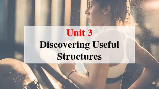 Unit3DiscoveringUsefulStructures课件高中英语精美课件与练习