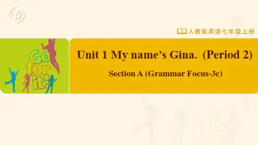 七年级-人教版-英语-上册-Unit-1-Section-A-(Grammar-Focus-3c)