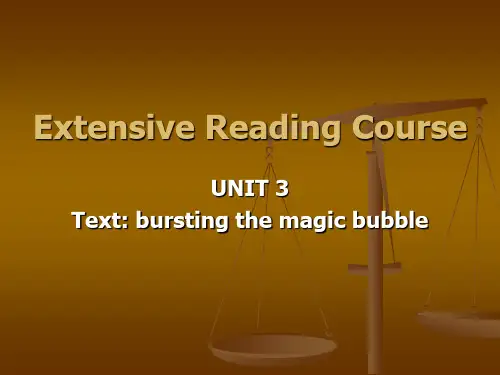 UNIT_3_bursting_the_magic_bubble课文讲解