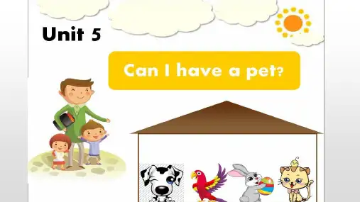 Unit5CanIhaveapet？(课件)湘少版英语五年级上册