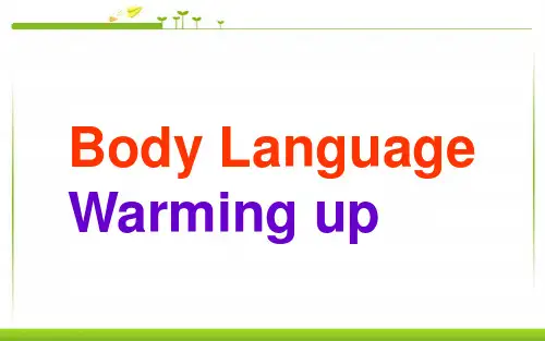 最新人教版高中英语必修四_unit4_Body_language_Warming_up精品ppt课件