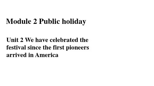 外研版九年级英语上册Module 2 Public holidays Unit 2课件