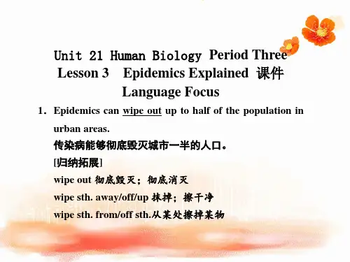 Unit 21 Human Biology Lesson 3 Epidemics Explained 课件-北师大版高中选修7精品