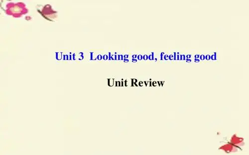 牛津译林版高中英语必修一Unit 3《Looking good feeling good》(Unit Review)课件