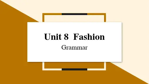 牛津译林版七年级上册课件 Unit 8 Fashion Period 3 Grammar