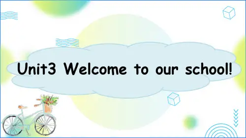 Unit3 welcome to our school 课件2024牛津译林版英语七上