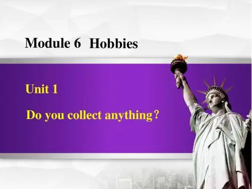 外研版八年级英语下册课件Module 6 Hobbies