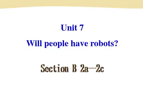人教版初中英语八年级上册《Unit 7 Will people have robots》课件