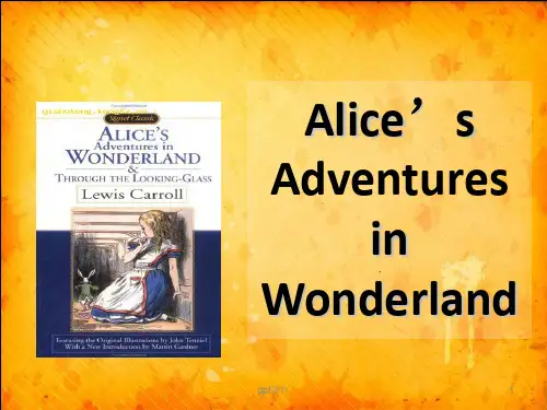 Alice‘s__adventures_in_wonderland爱丽丝梦游仙境  ppt课件
