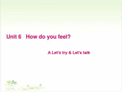 六年级(上)英语公开课-Unit 6 How do you feel？-人教(PEP) (3)课件下