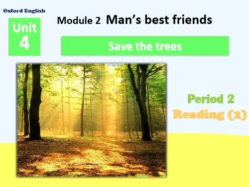 英语七下Module2 Unit 4 Save the trees.课件Period 2