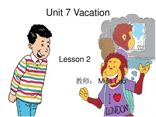 U7 L2 Vacation 六年级下册 北师大版