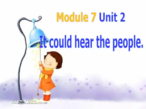外研版五年级上册Module 7《Unit 2 It could hear the people》