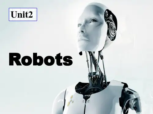 人教版 高中 英语 选修 7 unit 2 robots-reading课件(共19张ppt)