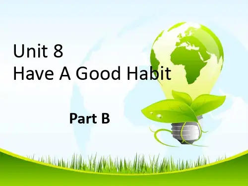 五年级下册英语课件-Unit 8 Have A Good Habit Part B 2_陕旅版