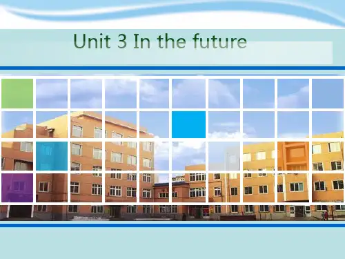 五年级英语下册课件-Module 1 Unit 3 In the future（34）-牛津上海版
