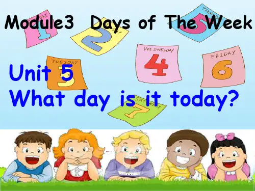 教科版四年级下册英语Unit 5 What day is it today课件