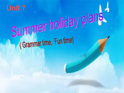 译林版六年级下册英语课件Unit7 Summer holiday plans(第2课时) 