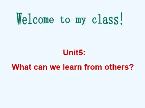 牛津版上海版七年级下册 Unit 5 What can we learn from others课件1