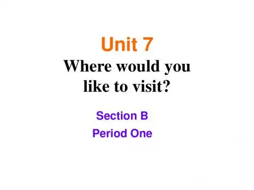新目标九年级英语Unit7 Section B Period one