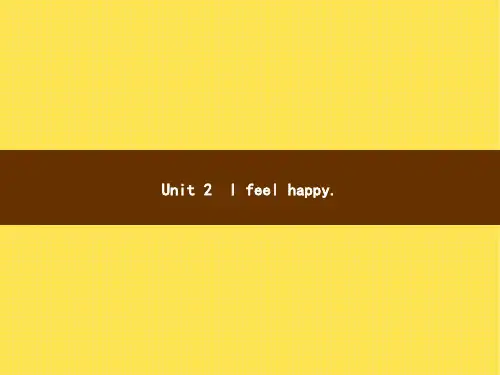 五年级上册英语课件-Module 9Unit 2 I feel happy. ∣外研社(三起) (共7张PPT)