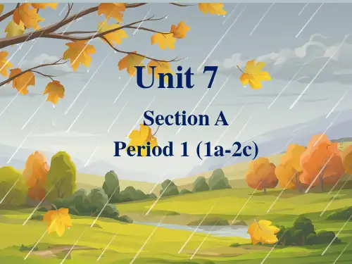 人教版七年级英语下册Unit7  SectionA课件