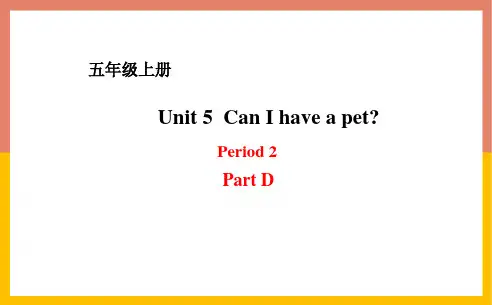 湘少版Unit5CanIhaveapet？Period2课件