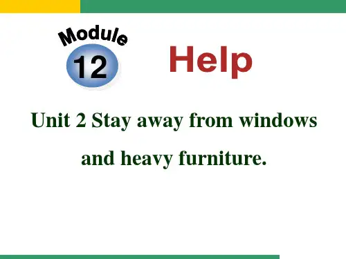 外研版八年级上册英语《Stay away from windows and heavy furnit