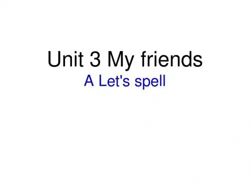 2015年pep人教版五年级英语上册Unit 3 A lets spell公开课课件