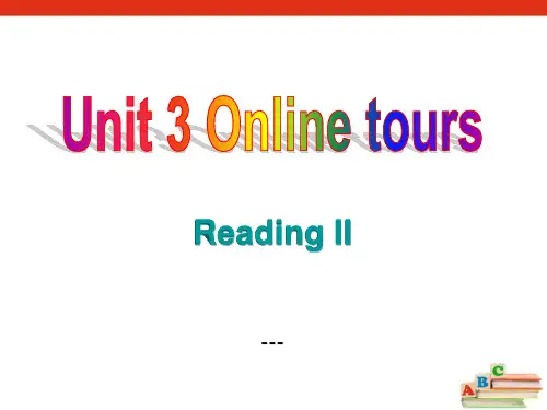 牛津译林版八年级下册Unit 3《Online tours》(Reading II)-课件pptx