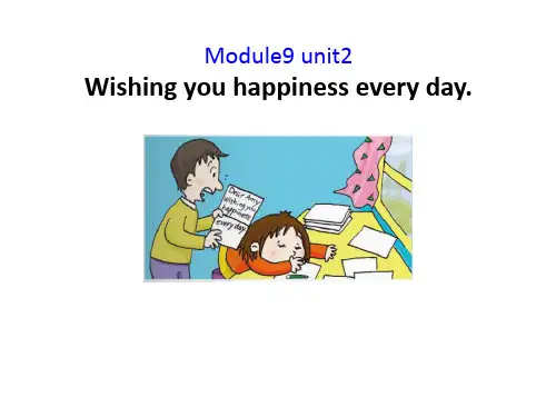 六年级下册英语课件-M9U2 Wishing you happiness every day.｜外研