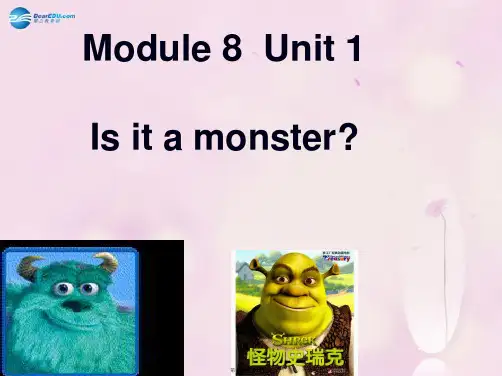 三年级英语上册 Module 8 Unit 1 Is it a monster课件2 外研版(一起)