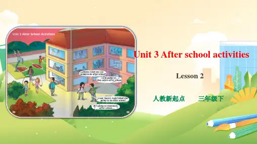 Unit3AfterSchoolActivitiesLesson2(课件)人教新起点版英语三年级下册
