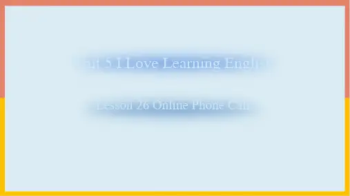 冀教版七年级英语下册Unit5Lesson26课文讲解课件