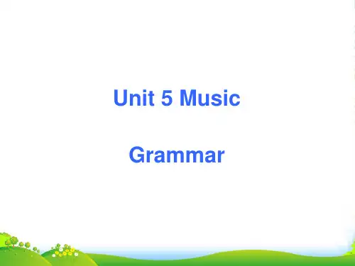 高中英语 Unit5 Grammar课件 新人教必修2