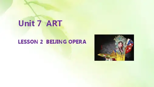 2019-2020新教材北师大版高中英语必修第三册课件：UNIT 7 ART LESSON 2 BEIJING OPERA