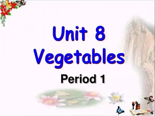 三年级英语下册Unit8《Vegetables》 优秀课件1北师大版(三起)