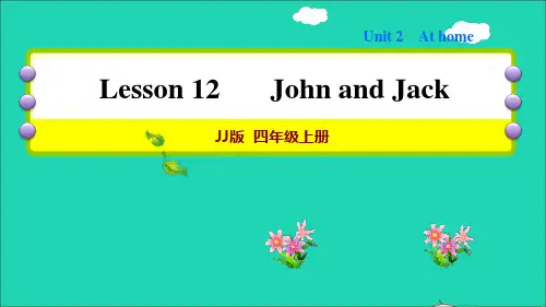 四年级英语上册Unit2Lesson12JohnandJack习题课件冀教版三起