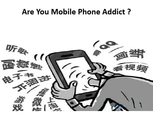 Are-you-mobile-phone-addiction(手机上瘾)PPT课件