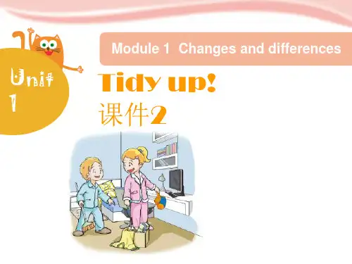 Module_1_Unit_1_Tidy_up!_课件2-优质公开课-上教三起5下精品