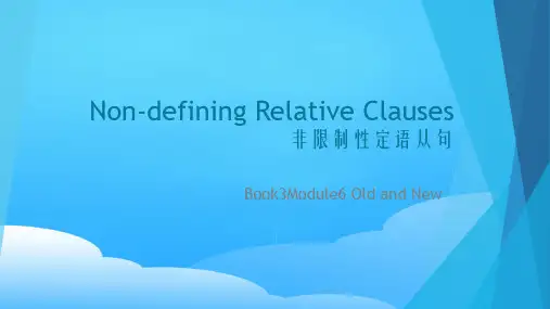 外研英语必修3Module6Non-defining Relative Clauses (共18张PPT)