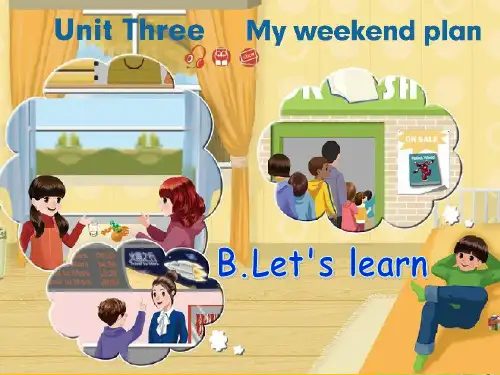 人教版PEP英语六年级上册Unit3 My weekend planB lets learn课件等