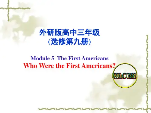 外研版选修9 Module 5 The First Americans Reading and vo