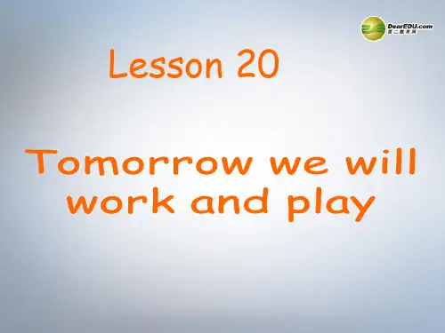 六年级英语下册lesson20tomorrowwewillworkandplayppt课件1冀教版