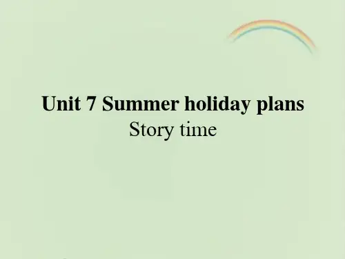 译林版六年级英语下册Unit7-Story-time课件-新版讲课讲稿