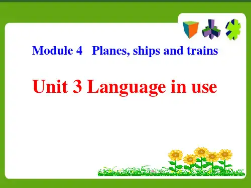 外研版八上《Module4Planes,shipsandtrains》(Unit3)ppt课件