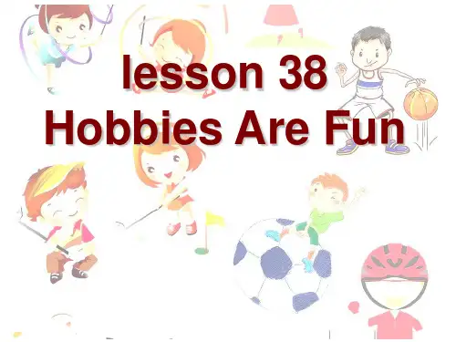 冀教版八年级英语上册 Unit 7 Lesson 38 (共24张PPT)