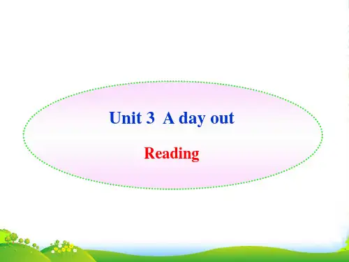 八年级英语上册《Unit 3 A day out》Reading课件 牛津译林版